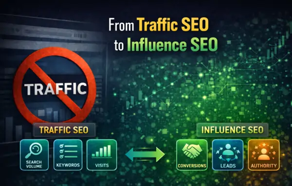 From Traffic SEO to Influence SEO
