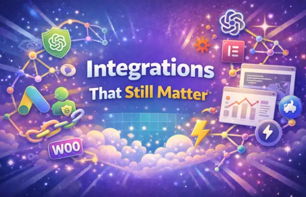 8. Integrations That Still Matter